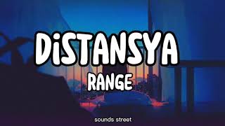 Distansya  Range  lyrics video [upl. by Malliw929]