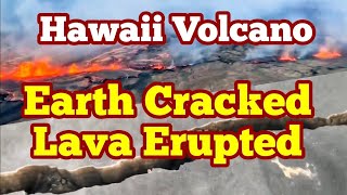 Kilauea Volcano Earth Cracked Lava Erupted Hawaii Hot Spot Mantle Plume USA [upl. by Oirretna]