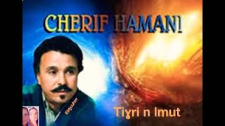 cherif Hamanitighri nlmut [upl. by Nadabb]