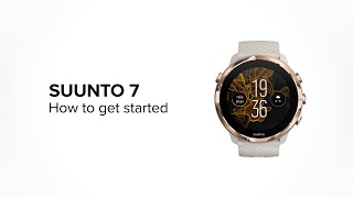 How to get started with Suunto 7 [upl. by Scandura284]