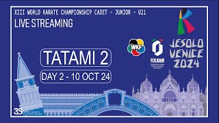 Day2  tatami2  WKF Cadet Junior and U21 World Championships 2024 [upl. by Aliac]