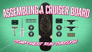 How to Assemble A SkateboardCruiser Component Run Through [upl. by Hoover78]