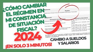 Como CAMBIAR mi REGIMEN FISCAL de mi CONSTANCIA DE SITUACIÓN FISCAL e el SAT [upl. by Kobe]