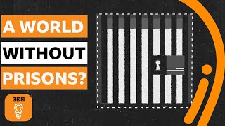 What would a world without prisons be like  BBC Ideas [upl. by Magdalen]