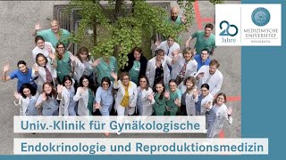 Die Universitätsklinik für Gynäkologische Endokrinologie und Reproduktionsmedizin stellt sich vor [upl. by Akenehs]