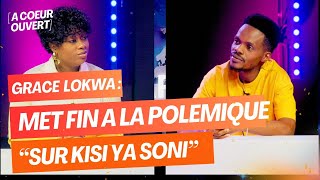 Grâce Lokwa met fin à la polémique sur la chanson KISI YA SONI KUMAMA [upl. by Peltz438]