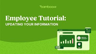 Employee Tutorial Updating Your Information In BambooHR [upl. by Sinaj]