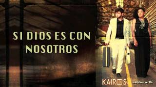 Kairós  Mi Dios Lyrics [upl. by Ssidnak]