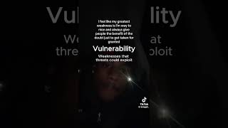 Vulnerability [upl. by Latrell580]