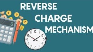 Reverse Charge Mechanism RCM Under GST Full 100 Detail Concept with Journal Entry [upl. by Rotkiv]