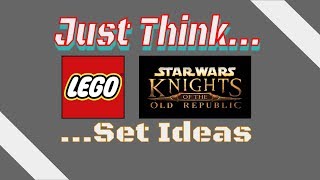 Lego Star Wars KOTOR Set Ideas [upl. by Mayyahk]