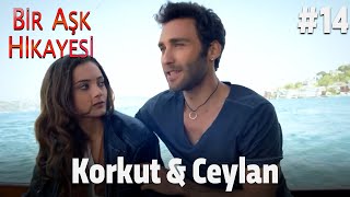 Baştan Sona Korkut amp Ceylan 14 [upl. by Torrance]