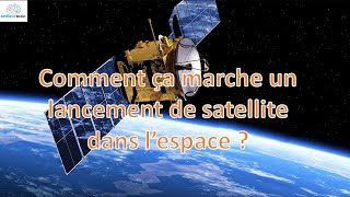 Comment ça marche un lancement de satellite dans l’espace [upl. by Tito450]