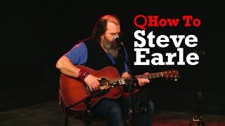 Q How To A tuning lesson with Steve Earle [upl. by Alahs257]