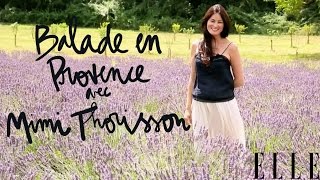 Balade en Provence avec Mimi Thorisson [upl. by Roxana]