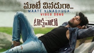 Maate Vinadhuga Video Song  Taxiwaala  Vijay Deverakonda Priyanka Jawalkar Rahul Sankrityan [upl. by Inatirb]