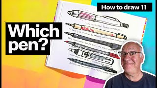 Which pen should I draw with Recommendations and advice How to Draw 11 [upl. by Nileuqcaj]