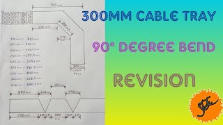 300mm Cable Tray 90° degree Bend Revision [upl. by Evvy865]