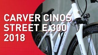 Carver Cinos Street E300  2018  Trekking EBike [upl. by Oniotna]