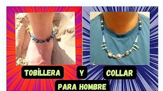 Tobillera y Collar a juego para Hombre [upl. by Eizeerb]