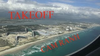 TAKEOFF FROM CAM RANH AIRPORT VIETNAM [upl. by Moia]