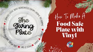 How To Make A Giving Plate Food Safe [upl. by Mingche]