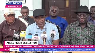 WATCH Rivers Elders Forum Condemns Gov Fubaras Insistence On Conduct Of LG Polls [upl. by Canada]