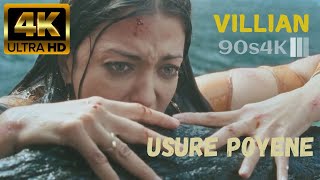 Usure Poyene 4k Video Song  Villain  Vikram Aishwarya Rai  Mani Ratnam  AR Rahman  90s4k UHD [upl. by Kolk]