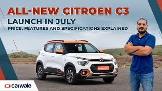 Citroen C3 India Expected Price Features Specifications Explained  CarWale [upl. by Myrtice441]