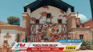 Rixos Park Belek  VAS TOUR [upl. by Tebor]