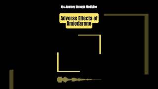 Medical Music Adverse Effects of Amiodarone [upl. by Innavoeg941]