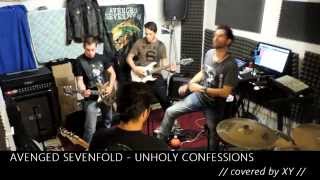 Avenged Sevenfold  Unholy confessions covered by Xplore Yesterday [upl. by Pain949]