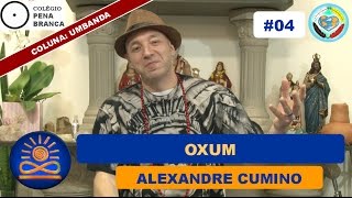 Oxum – Alexandre Cumino Umbanda 04 [upl. by Tegdirb342]