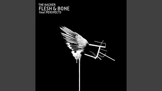 Flesh amp Bone [upl. by Swisher]