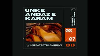 UNKE ANDAZ E KARAM  NUSRAT FATEH KHAN  SUFI SONG  QAWWALI SONG [upl. by Theall]