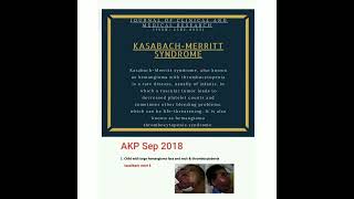 🍫 Kasabach  Merritt syndrome  AKP recall discussion  🍫 [upl. by Lenci]