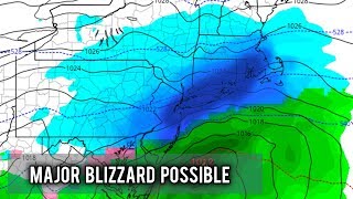 Major Blizzard Possible this Weekend [upl. by Dyan]