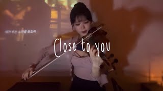 Carpenters  Close to you  Violin cover [upl. by Notniuq]