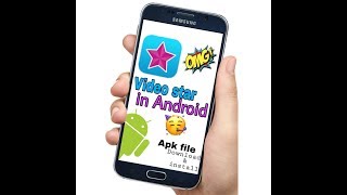 Video Star In Android How To [upl. by Zetnas599]