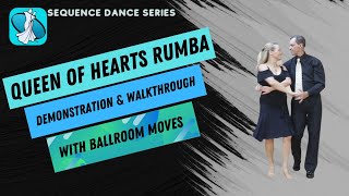 Queen of Hearts Rumba Sequence Dance Instruction [upl. by Anirrehs]