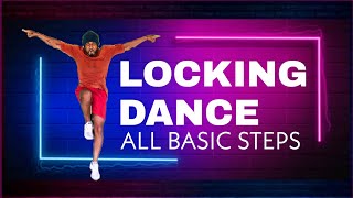 LOCKING DANCE ALL BASIC STEPS  with names [upl. by Amrak]