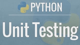 Python Tutorial Unit Testing Your Code with the unittest Module [upl. by Yelkao]