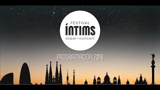 Festival Íntims 2018  Casino Barcelona [upl. by Nadnarb]