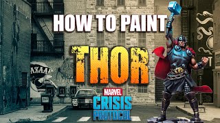 Sorastros Marvel Crisis Protocol Painting Guide Ep7  Thor [upl. by Airot]