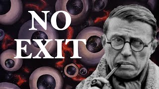 No Exit  Jean Paul Sartre [upl. by Foskett792]