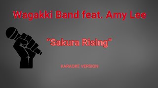 Wagakki Band featAmy Lee  Sakura Rising Karaoke Version [upl. by Ettenot]