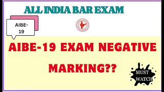 AIBE19 Exam Negative Marking❓ ALL INDIA BAR EXAM [upl. by Yremrej]