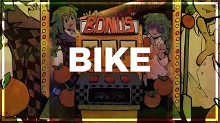 BIKE [upl. by Lletnuahs]