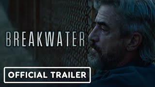 Breakwater  Official Trailer 2023 Dermot Mulroney Darren Mann [upl. by Auqinihs]