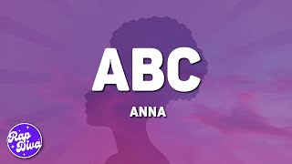 Anna  ABC Lyrics [upl. by Aisercal547]